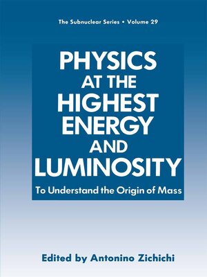 cover image of Physics at the Highest Energy and Luminosity
